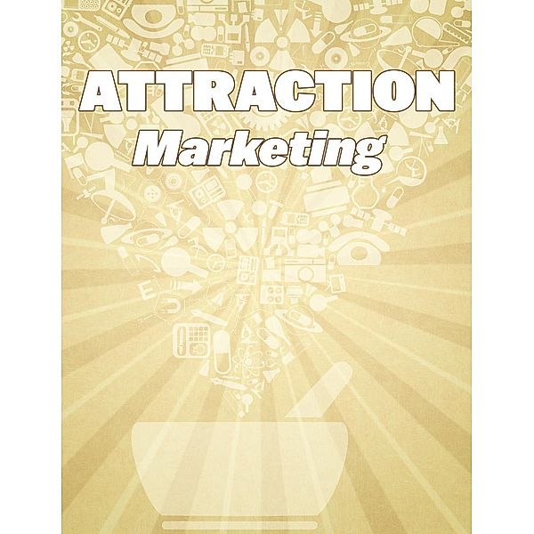 ATTRACTION MARKETING, Battini Netajee