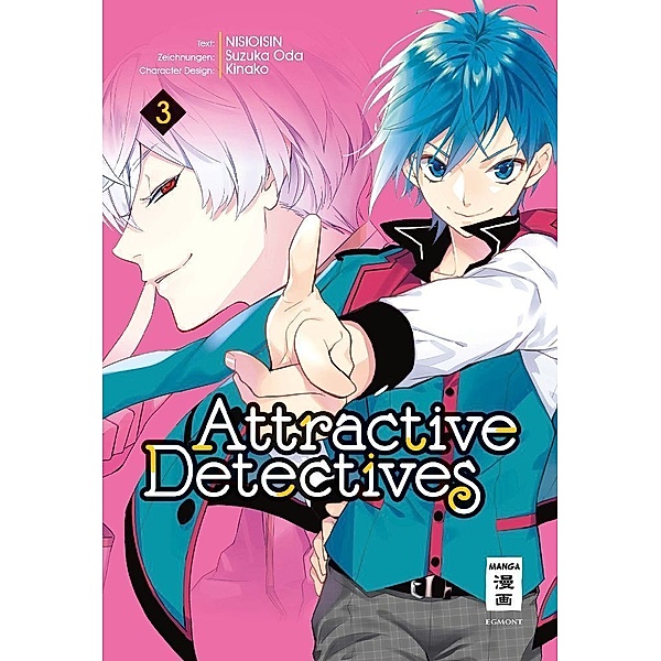 Attractive Detectives Bd.3, Suzuka Oda, Ishin Nishio
