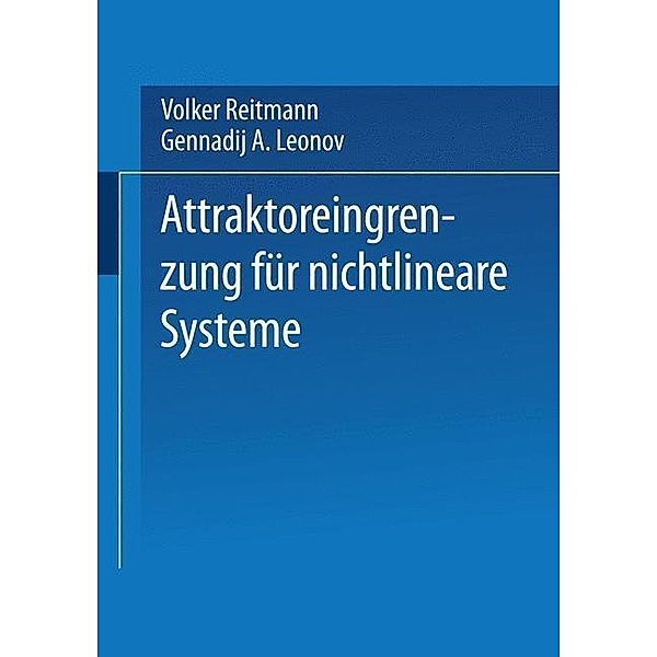 Attraktoreingrenzung für nichtlineare Systeme / Teubner-Texte zur Mathematik, Volker Reitmann