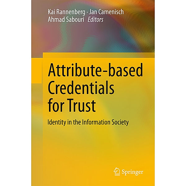 Attribute-based Credentials for Trust