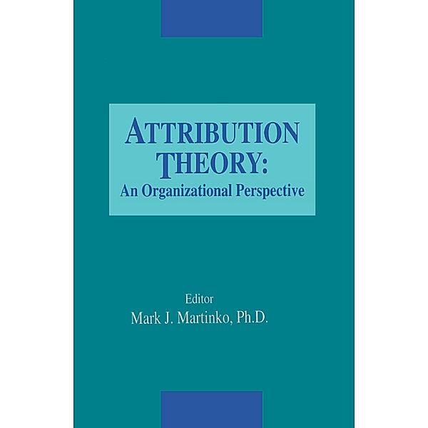 Attribution Theory, Mark Martinko