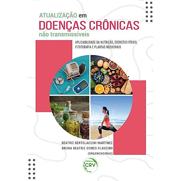 Atualização em doenças crônicas não transmissíveis, Beatriz Bertolaccini Martínez, Bruna Beatriz Gomes Flauzino