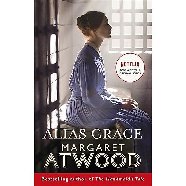 Atwood, M: Alias Grace/Tie-In, Margaret Atwood