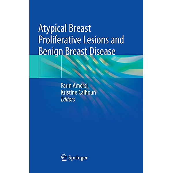 Atypical Breast Proliferative Lesions and Benign Breast Disease