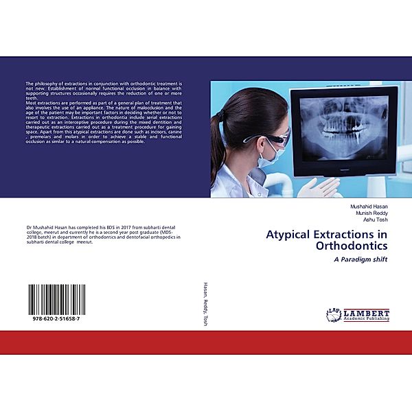 Atypical Extractions in Orthodontics, Mushahid Hasan, Munish Reddy, Ashu Tosh