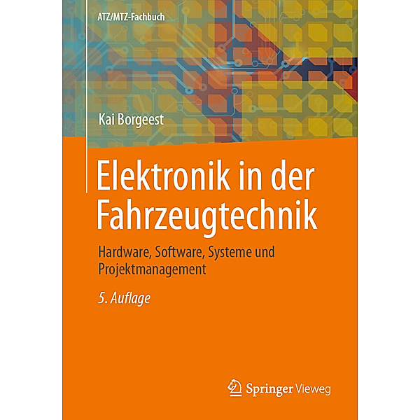 ATZ/MTZ-Fachbuch / Elektronik in der Fahrzeugtechnik, Kai Borgeest