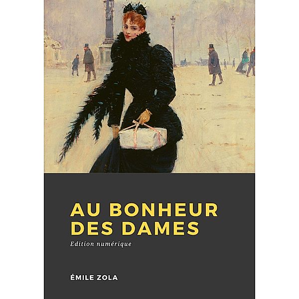 Au Bonheur des Dames, Émile Zola