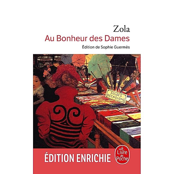 Au bonheur des dames / Classiques, Émile Zola