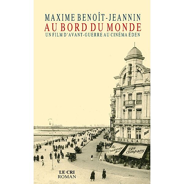 Au bord du Monde, Maxime Benoît-Jeannin