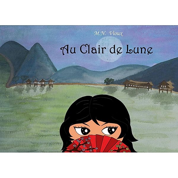 Au Clair de Lune, Minh Nguyet Vioux