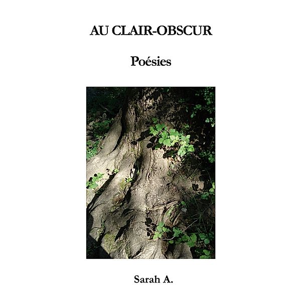 Au Clair-Obscur, Sarah A.