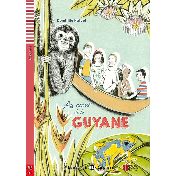 Au coeur de la Guyane, m. Audio-CD, Domitille Hatuel