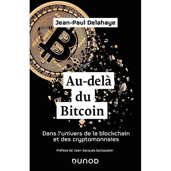 Au-delà du Bitcoin / Quai des Sciences, Jean-Paul Delahaye