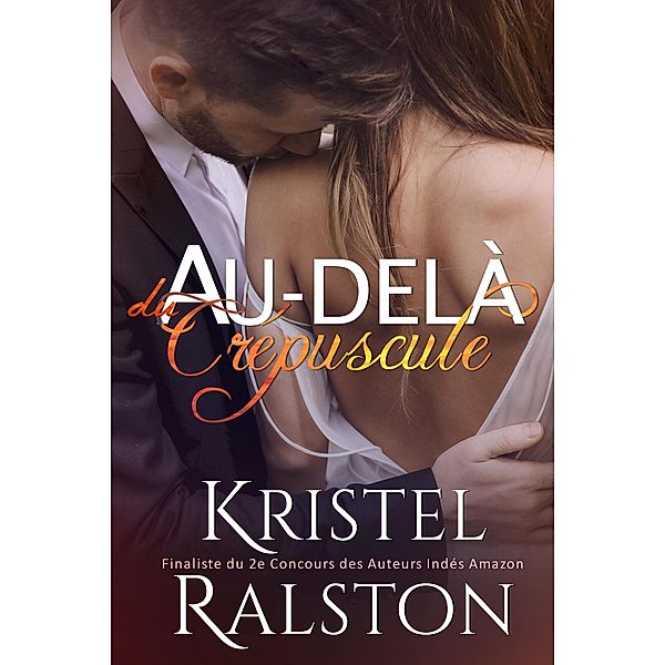 Au-delà du crépuscule, Kristel Ralston