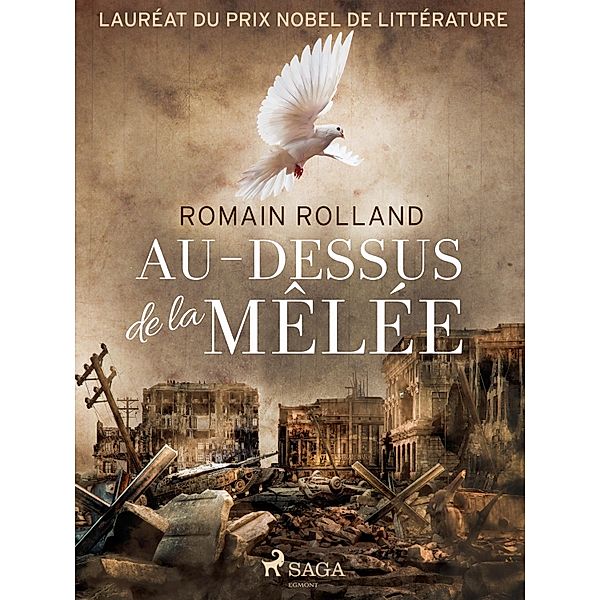 Au-dessus de la Mêlée, Romain Rolland