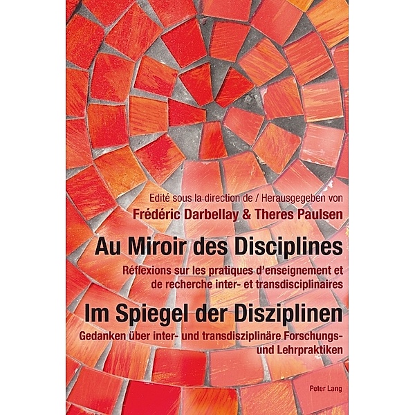 Au Miroir des Disciplines- Im Spiegel der Disziplinen