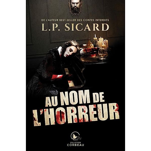 Au nom de l'horreur, Sicard L. P. Sicard