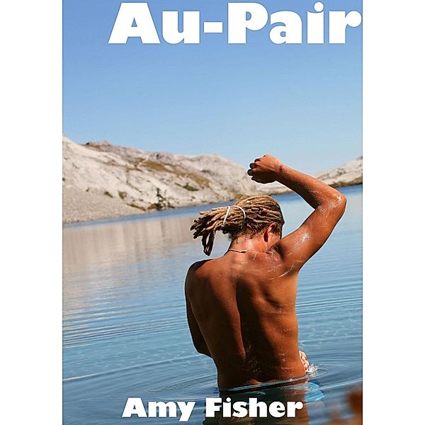 Au Pair, Amy Fisher