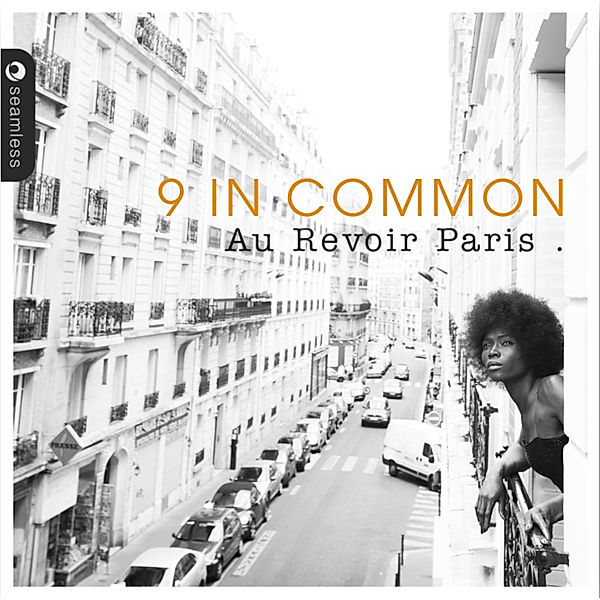 Au Revoir Paris, Nine In Common