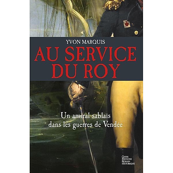 Au service du Roy, Yvon Marquis