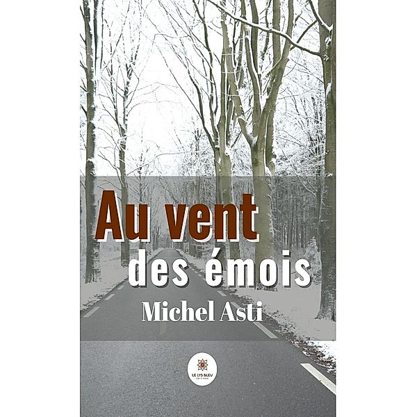 Au vent des émois, Michel Asti