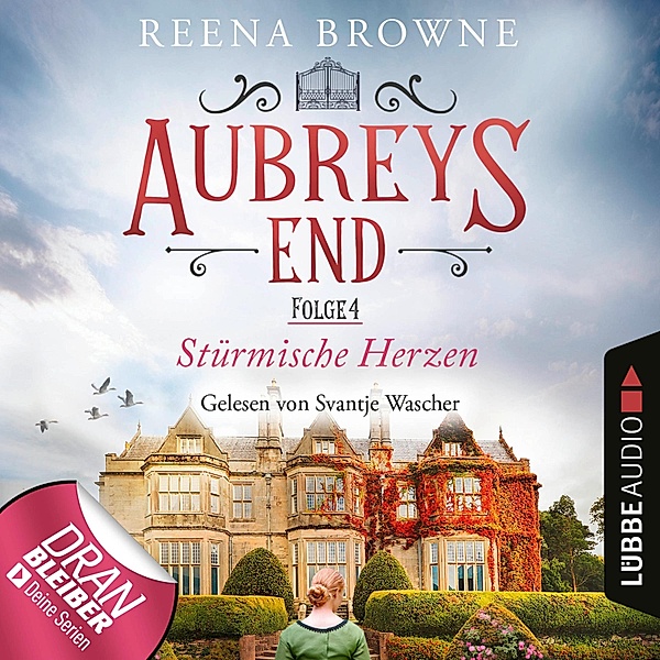 Aubreys End - 4 - Stürmische Herzen, Reena Browne