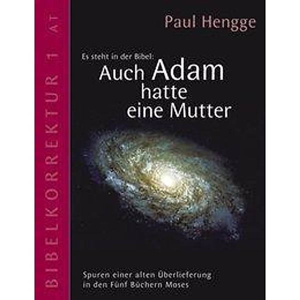 Auch Adam hatte eine Mutter, Paul Hengge