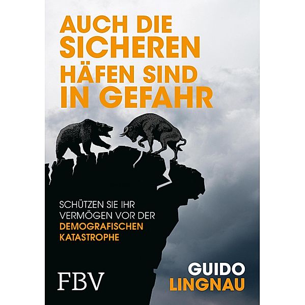 Auch die sicheren Häfen sind in Gefahr, Guido Lingnau