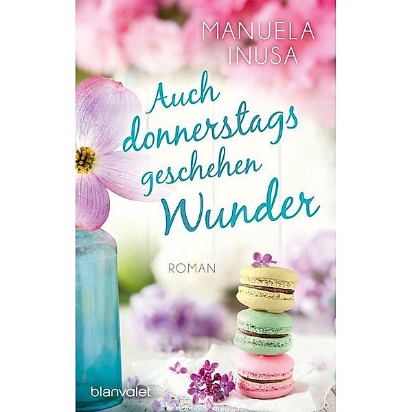 Auch donnerstags geschehen Wunder, Manuela Inusa