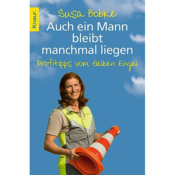 Auch ein Mann bleibt manchmal liegen, Susa Bobke, Shirley Michaela Seul