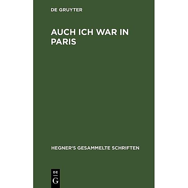 Auch ich war in Paris, Ulrich Hegner