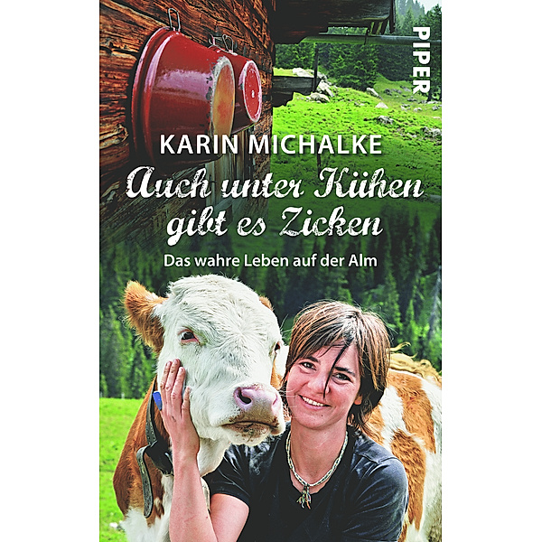 Auch unter Kühen gibt es Zicken, Karin Michalke