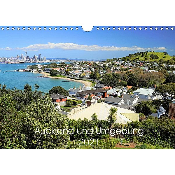 Auckland und Umgebung 2021 (Wandkalender 2021 DIN A4 quer), NZ DOT Photos Ltd.