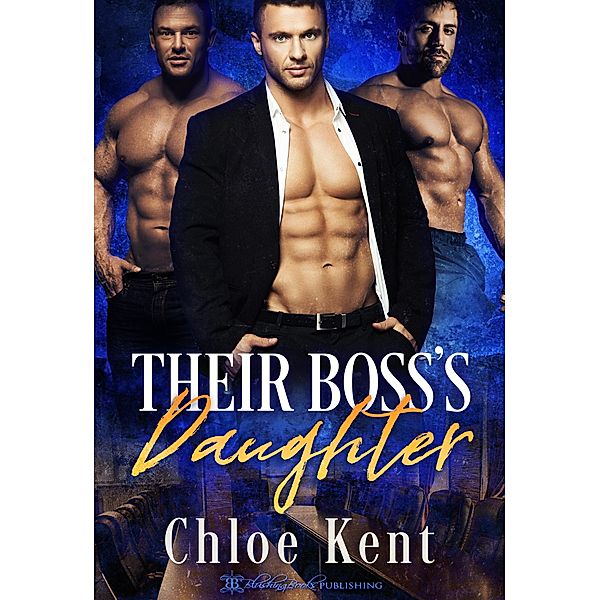 Auction Nights: 1 Their Boss's Daughter, Chloe Kent