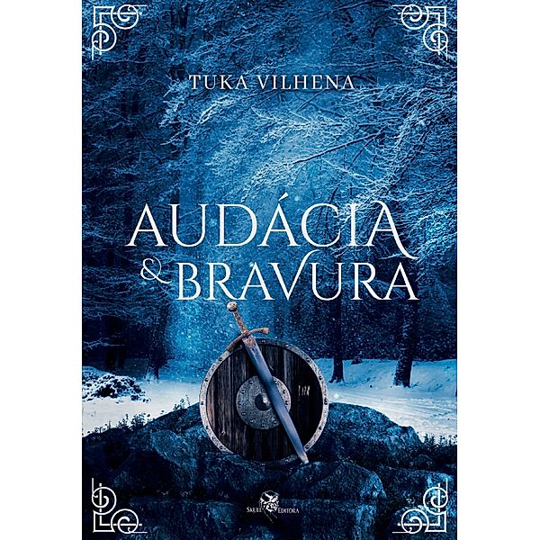 Audácia e Bravura / Highlands Bd.2, Tuka Vilhena