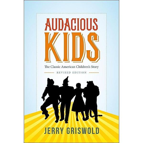 Audacious Kids, Jerry Griswold