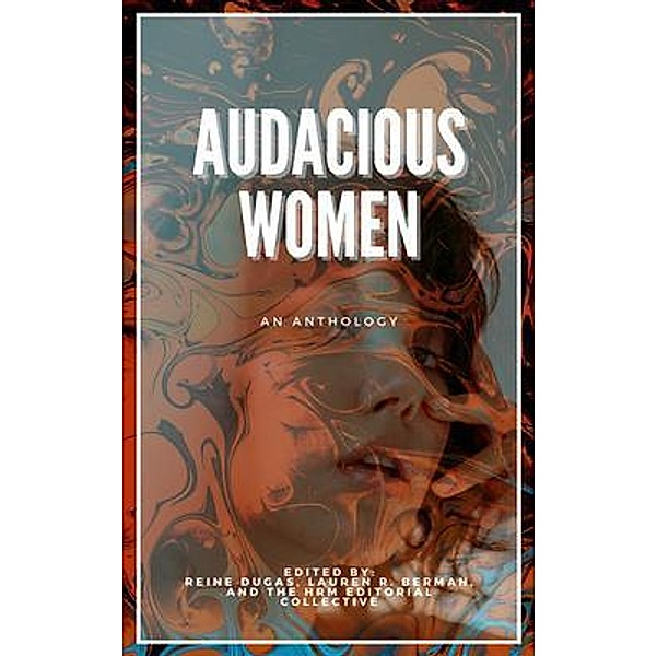 Audacious Women