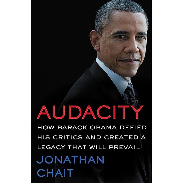 Audacity, Jonathan Chait