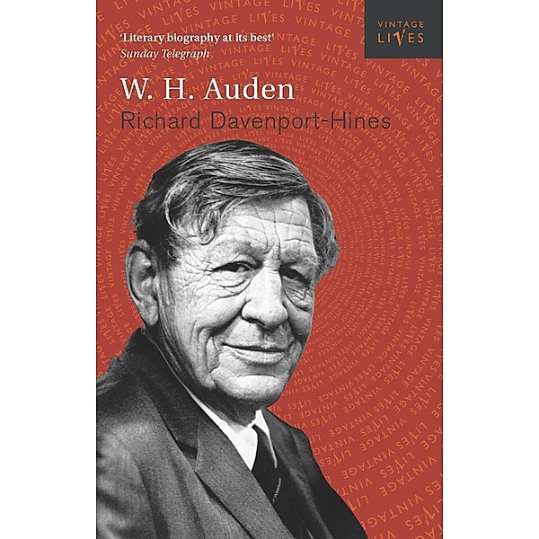Auden / Vintage Lives Bd.1, Richard Davenport-Hines