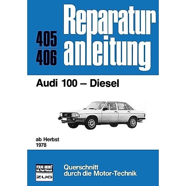 Audi 100  Diesel  ab Herbst 1978