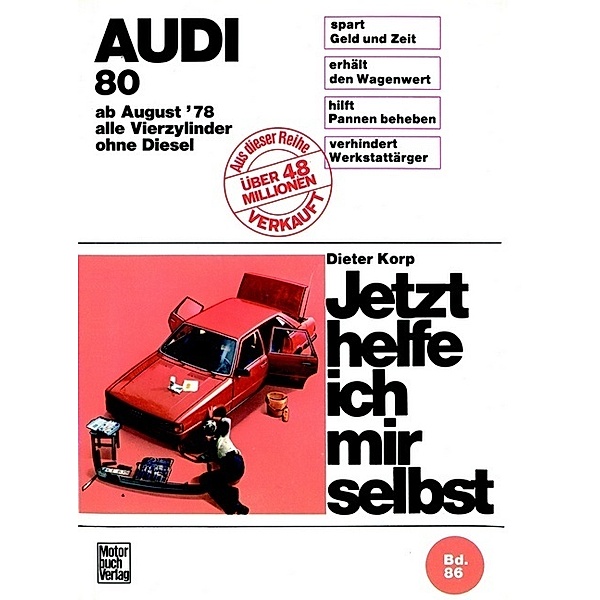 Audi 80  August 78 bis August 86, Dieter Korp