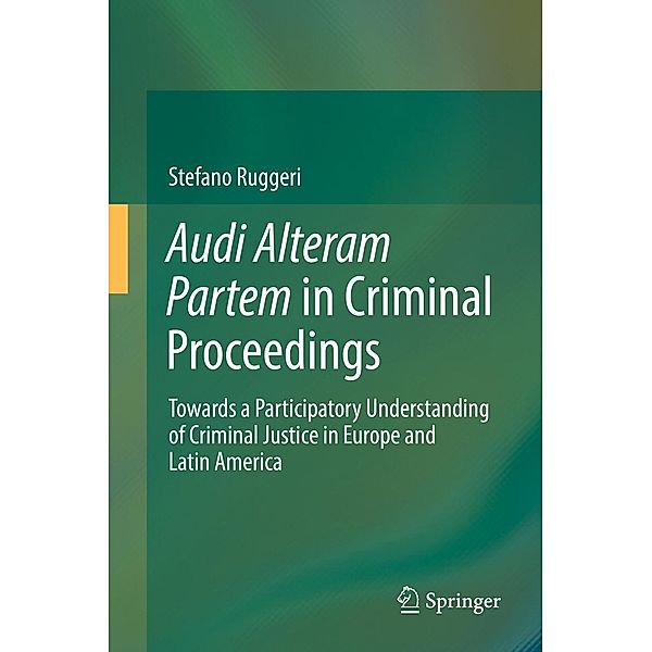 Audi Alteram Partem in Criminal Proceedings, Stefano Ruggeri
