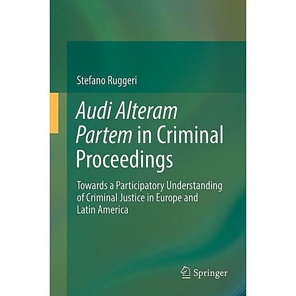 Audi Alteram Partem in Criminal Proceedings, Stefano Ruggeri