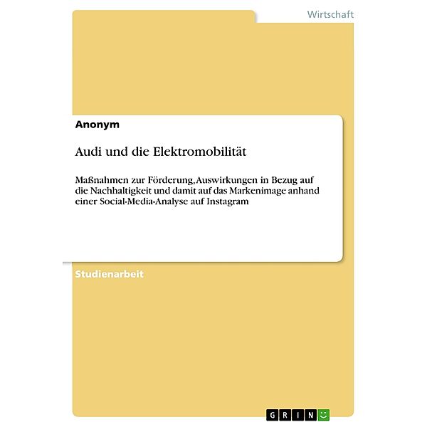 Audi und die Elektromobilität