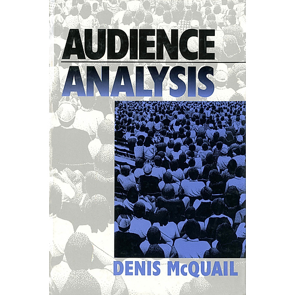 Audience Analysis, Denis McQuail