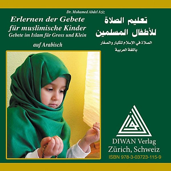 Audio-CD zum Buch: Erlernen der Gebete für muslimische Kinder/Hocharabisch,Audio-CD, Mohamed Abdel Aziz