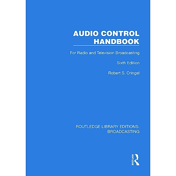 Audio Control Handbook, Robert S. Oringel