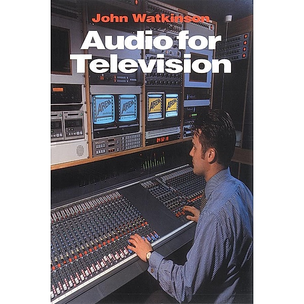 Audio for Television, John Watkinson