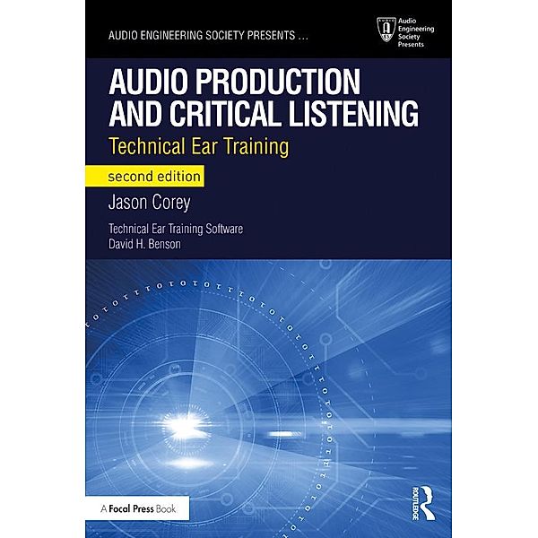 Audio Production and Critical Listening, Jason Corey