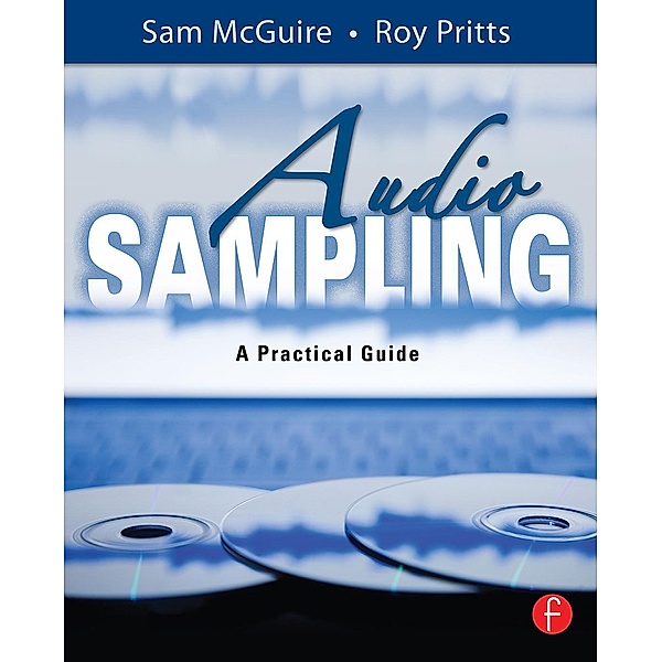 Audio Sampling, Sam McGuire, Roy Pritts